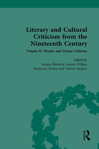 Бумажная книга «Literary and Cultural Criticism from the Nineteenth Century: Volume II: Theatre and Drama Criticism» - фото №1