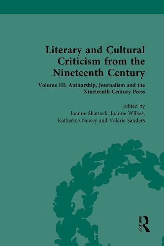 Бумажная книга «Literary and Cultural Criticism from the Nineteenth Century: Volume III: Authorship, Journalism and the Nineteenth-Century Press» - фото №1