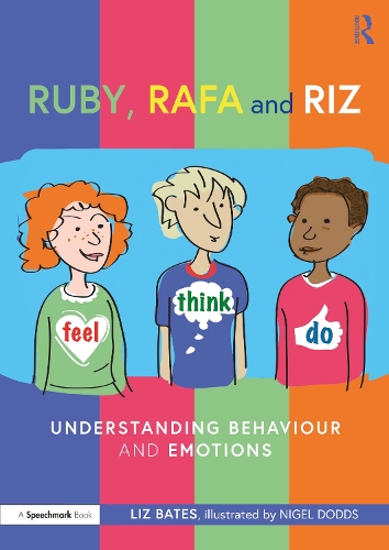 Паперова книга «Ruby, Rafa and Riz: Understanding Behaviour and Emotions», автор Ліз Бейтс - фото №1