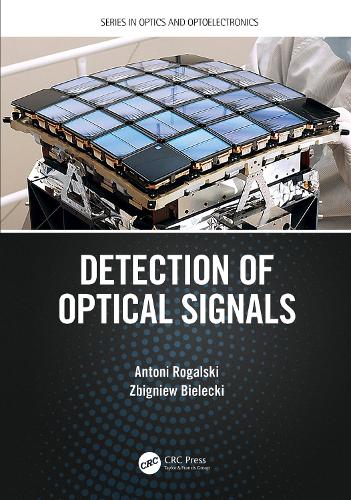 [object Object] «Detection of Optical Signals», авторів Антоні Рогальскі, Збігнєв Белецький - фото №1