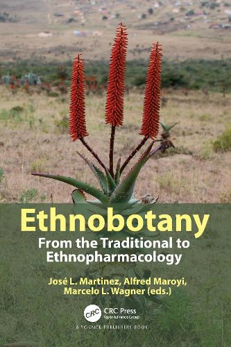 Бумажная книга «Ethnobotany: From the Traditional to Ethnopharmacology» - фото №1