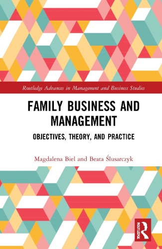 Паперова книга «Family Business and Management: Objectives, Theory, and Practice», авторів Беата Слюсарчик, Магдалена Біль - фото №1