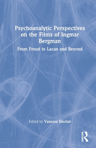 Бумажная книга «Psychoanalytic Perspectives on the Films of Ingmar Bergman: From Freud to Lacan and Beyond» - фото №1