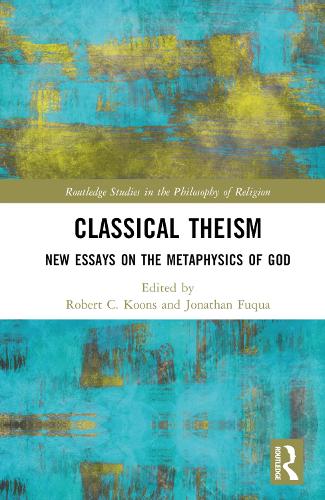 Паперова книга «Classical Theism: New Essays on the Metaphysics of God» - фото №1
