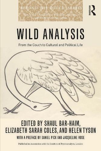Бумажная книга «Wild Analysis: From the Couch to Cultural and Political Life» - фото №1