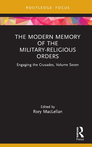 Бумажная книга «The Modern Memory of the Military-religious Orders: Engaging the Crusades, Volume Seven» - фото №1