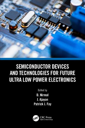 Бумажная книга «Semiconductor Devices and Technologies for Future Ultra Low Power Electronics» - фото №1