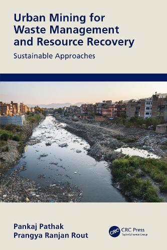 Бумажная книга «Urban Mining for Waste Management and Resource Recovery: Sustainable Approaches» - фото №1