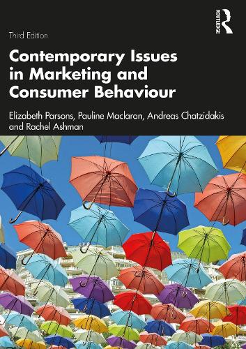 Паперова книга «Contemporary Issues in Marketing and Consumer Behaviour», авторів Андреас Чатзідакіс, Елізабет Парсонс, Поліна Макларан, Рейчел Ешман - фото №1
