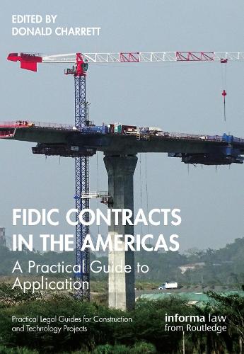 Паперова книга «FIDIC Contracts in the Americas: A Practical Guide to Application» - фото №1