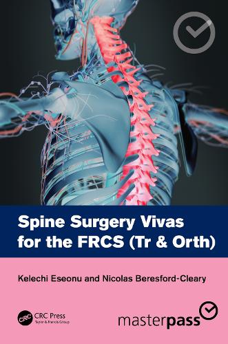 [object Object] «Spine Surgery Vivas for the FRCS (Tr & Orth)», авторів Келечі Есеону, Ніколя Бересфорд-Клірі - фото №1