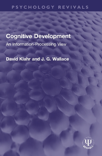 Паперова книга «Cognitive Development: An Information-Processing View», авторів Девід Клар, Дж. Г. Уоллес - фото №1