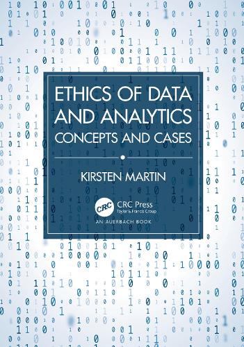[object Object] «Ethics of Data and Analytics: Concepts and Cases», автор Кірстен Мартін - фото №1