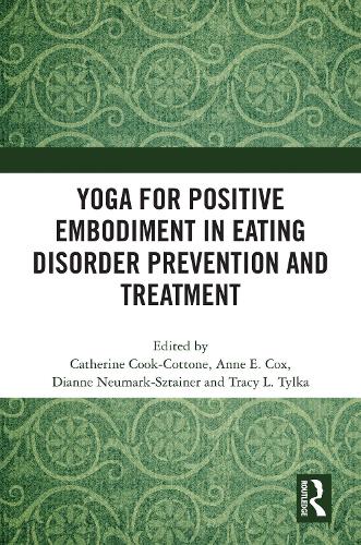 Бумажная книга «Yoga for Positive Embodiment in Eating Disorder Prevention and Treatment» - фото №1