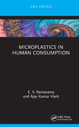 Паперова книга «Microplastics in Human Consumption», авторів Аджай Кумар Харіт, E. В. Рамасамі - фото №1