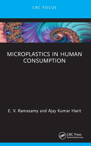 Паперова книга «Microplastics in Human Consumption», авторів Аджай Кумар Харіт, E. В. Рамасамі - фото №1