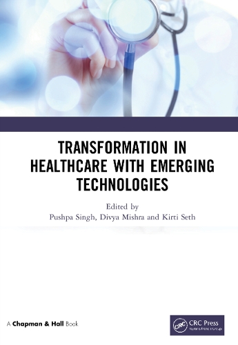 Бумажная книга «Transformation in Healthcare with Emerging Technologies» - фото №1