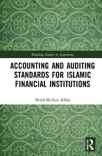 Бумажная книга «Accounting and Auditing Standards for Islamic Financial Institutions», автор Мохд Ма'Сум Биллах - фото №1