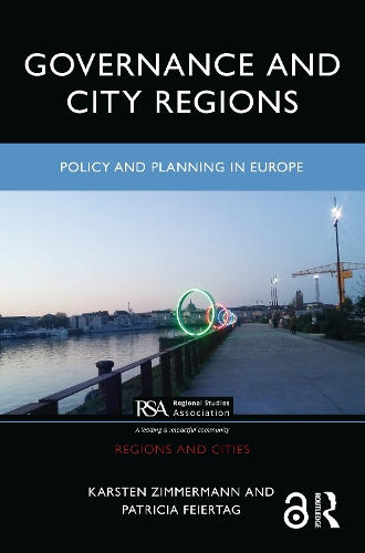 Бумажная книга «Governance and City Regions: Policy and Planning in Europe», авторов Карстен Циммерманн, Патриция Фейертаг - фото №1