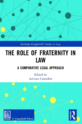 Бумажная книга «The Role of Fraternity in Law: A Comparative Legal Approach» - фото №1