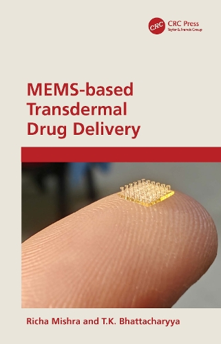 Паперова книга «MEMS-based Transdermal Drug Delivery», авторів Річа Мішра, Т.К. Бхаттачарія - фото №1