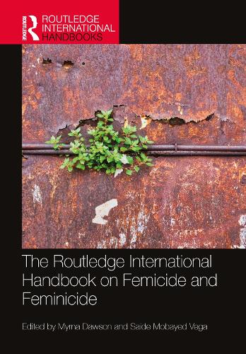 Бумажная книга «The Routledge International Handbook on Femicide and Feminicide» - фото №1