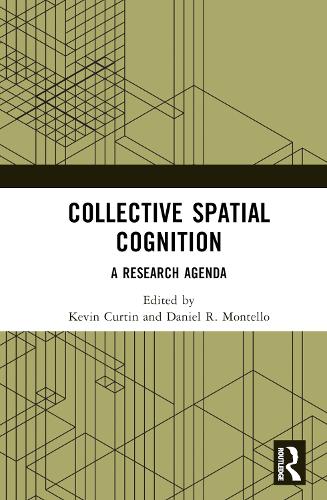 Бумажная книга «Collective Spatial Cognition: A Research Agenda» - фото №1