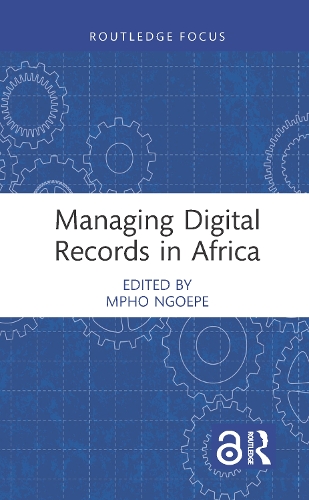 Бумажная книга «Managing Digital Records in Africa» - фото №1
