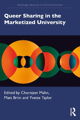 Бумажная книга «Queer Sharing in the Marketized University» - фото №1