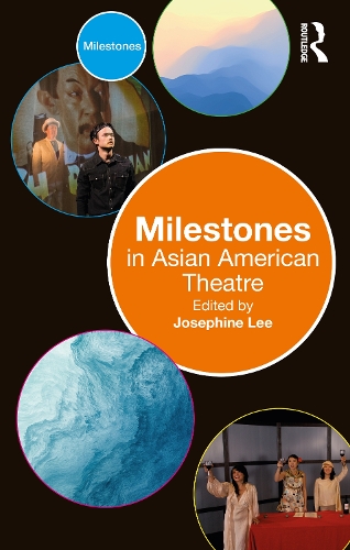 Паперова книга «Milestones in Asian American Theatre» - фото №1