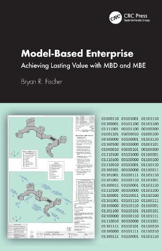 [object Object] «Model-Based Enterprise: Achieving Lasting Value with MBD and MBE», автор Брайан Р. Фішер - фото №1