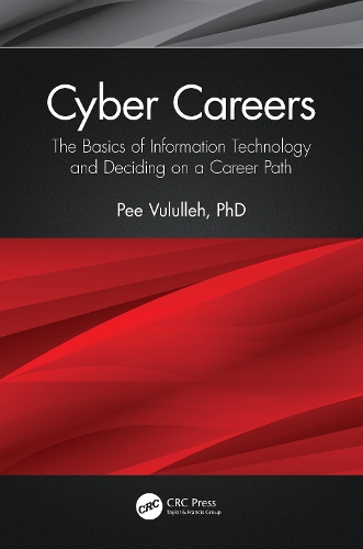 Паперова книга «Cyber Careers: The Basics of Information Technology and Deciding on a Career Path», автор Пі Вулулех - фото №1