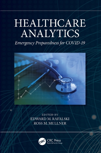 Бумажная книга «Healthcare Analytics: Emergency Preparedness for COVID-19» - фото №1