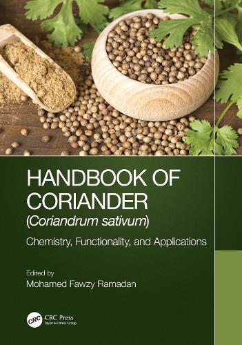Паперова книга «Handbook of Coriander (Coriandrum sativum): Chemistry, Functionality, and Applications» - фото №1