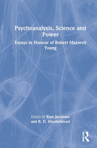 Паперова книга «Psychoanalysis, Science and Power: Essays in Honour of Robert Maxwell Young» - фото №1