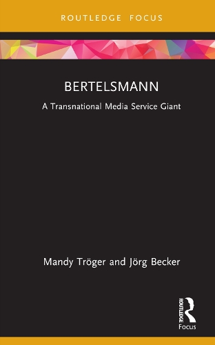 Паперова книга «Bertelsmann: A Transnational Media Service Giant», авторів Йорг Беккер, Менді Трьоґер - фото №1