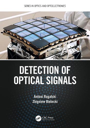 [object Object] «Detection of Optical Signals», авторів Антоні Рогальскі, Збігнєв Белецький - фото №1