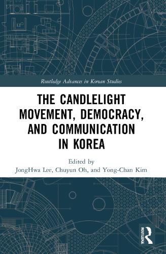 [object Object] «The Candlelight Movement, Democracy, and Communication in Korea» - фото №1