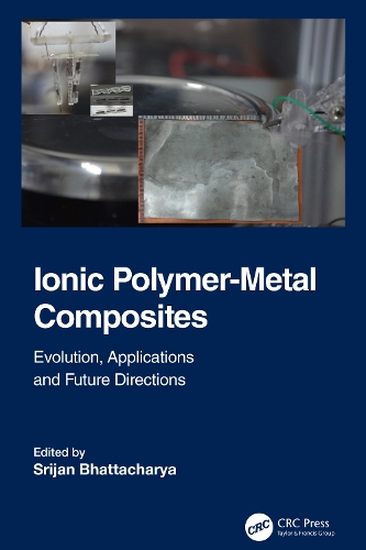 Бумажная книга «Ionic Polymer-Metal Composites: Evolution, Application and Future Directions» - фото №1