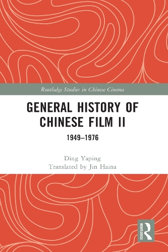 Паперова книга «General History of Chinese Film II: 1949–1976», автор Дінг Япінг - фото №1