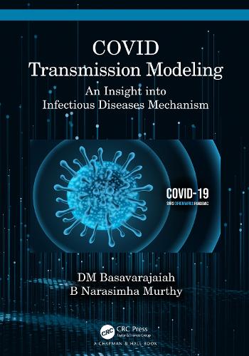 [object Object] «COVID Transmission Modeling: An Insight into Infectious Diseases Mechanism», авторів Б Нарасімха Мерті, Д. М. Басавараджая - фото №1