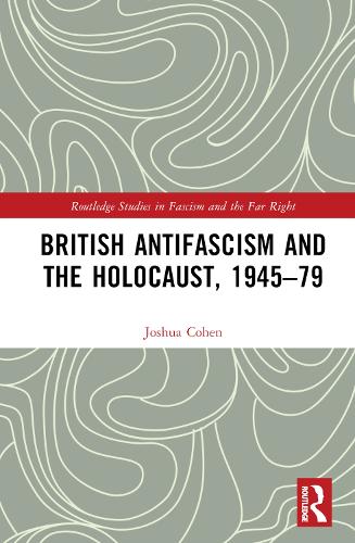Паперова книга «British Antifascism and the Holocaust, 1945–79» - фото №1