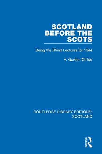 Паперова книга «Scotland Before the Scots: Being the Rhind Lectures for 1944», автор В. Гордон Чайлд - фото №1