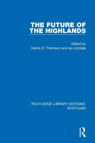 Бумажная книга «The Future of the Highlands» - фото №1
