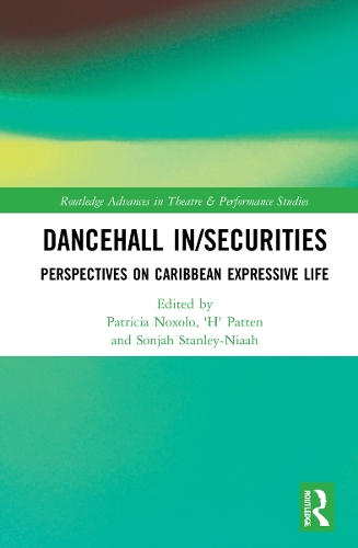 Бумажная книга «Dancehall In/Securities: Perspectives on Caribbean Expressive Life» - фото №1