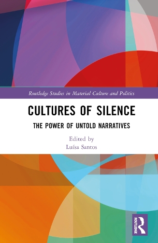 Паперова книга «Cultures of Silence: The Power of Untold Narratives» - фото №1