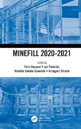 Бумажная книга «Minefill 2020-2021: Proceedings of the 13th International Symposium on Mining with Backfill, 25-28 May 2021, Katowice, Poland» - фото №1