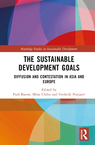 Паперова книга «The Sustainable Development Goals: Diffusion and Contestation in Asia and Europe» - фото №1