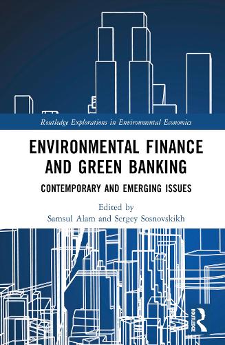 Паперова книга «Environmental Finance and Green Banking: Contemporary and Emerging Issues» - фото №1