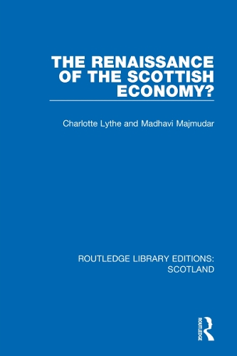 Бумажная книга «The Renaissance of the Scottish Economy?», авторов Шарлотта Лайт, Мадхави Маджмудар - фото №1